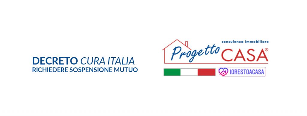 Decreto “Cura Italia”: come richiedere la sospensione mutuo